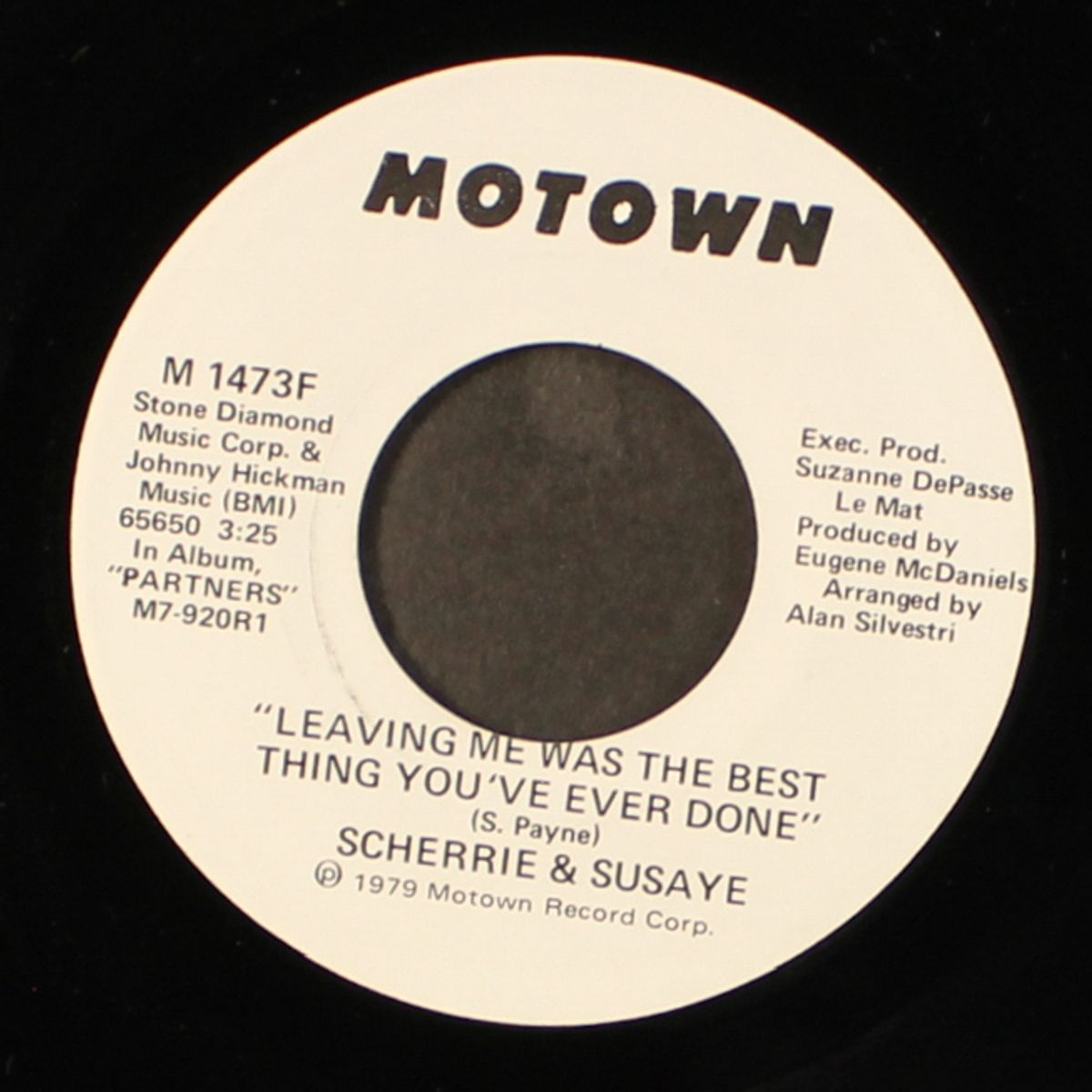 leaving me was the best thing you've ever done / same by SCHERRIE & SUSAYE