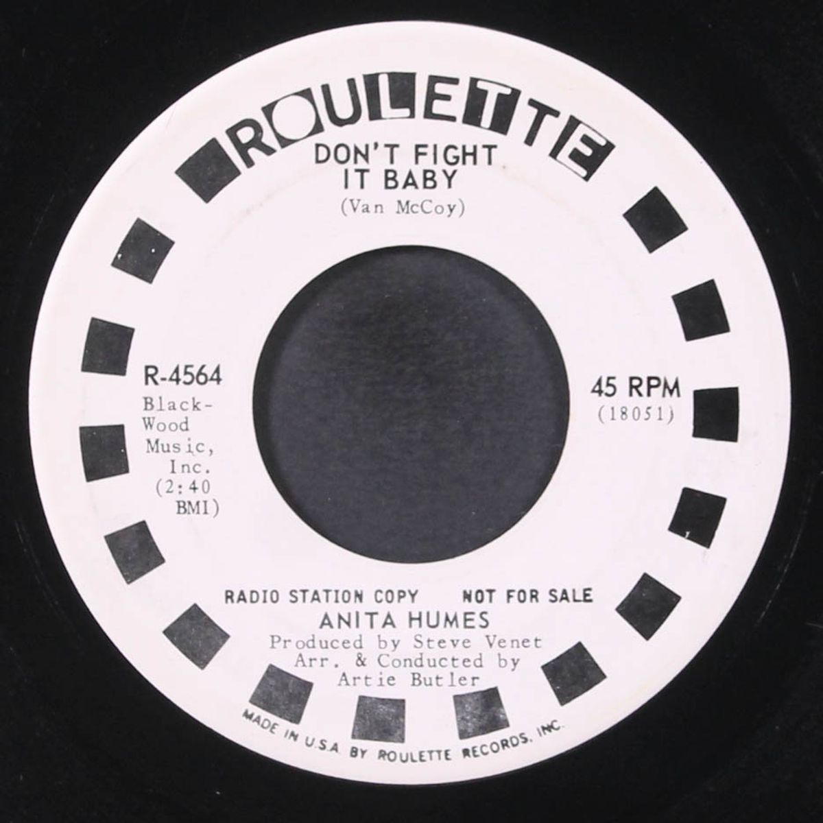 don't fight it baby / when somethin's hard to get by ANITA HUMES