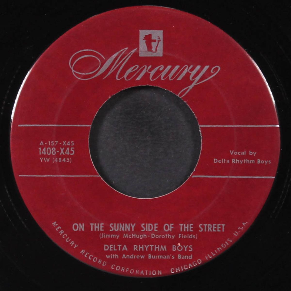 they didn't believe me / on the sunny side of the street by DELTA RHYTHM BOYS