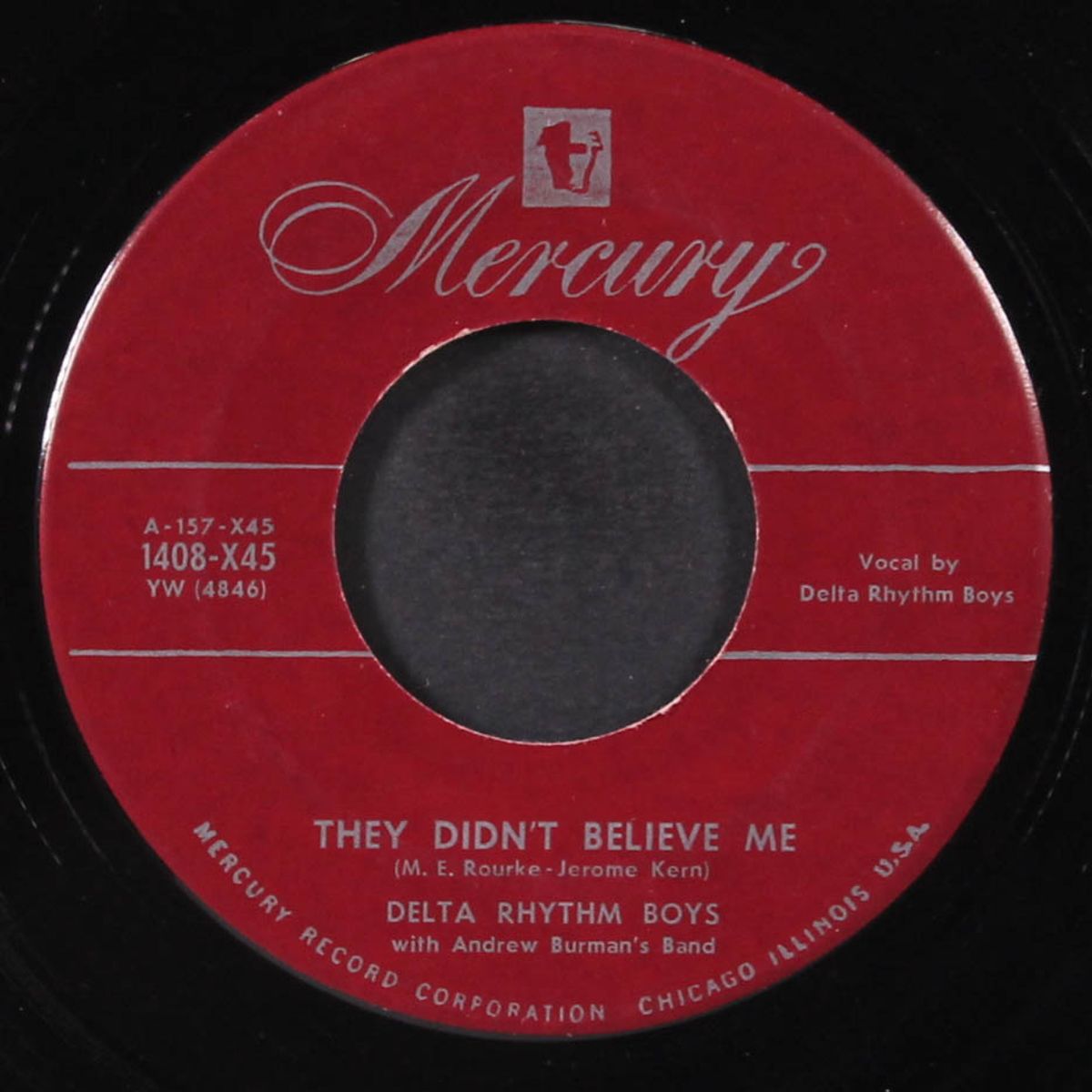 they didn't believe me / on the sunny side of the street by DELTA RHYTHM BOYS