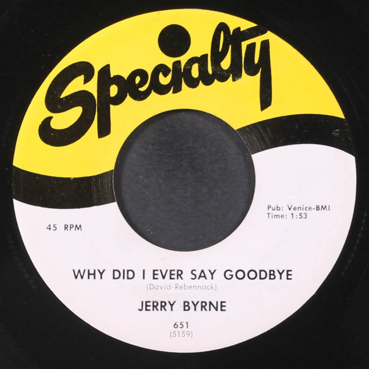 why did i ever say goodbye / you know i love you so by JERRY BYRNE