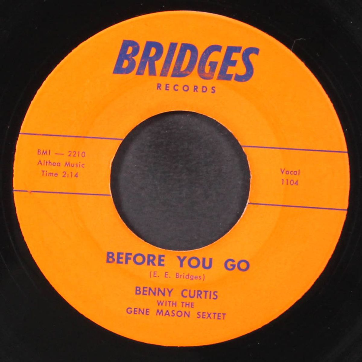 make it now / before you go by BENNY CURTIS