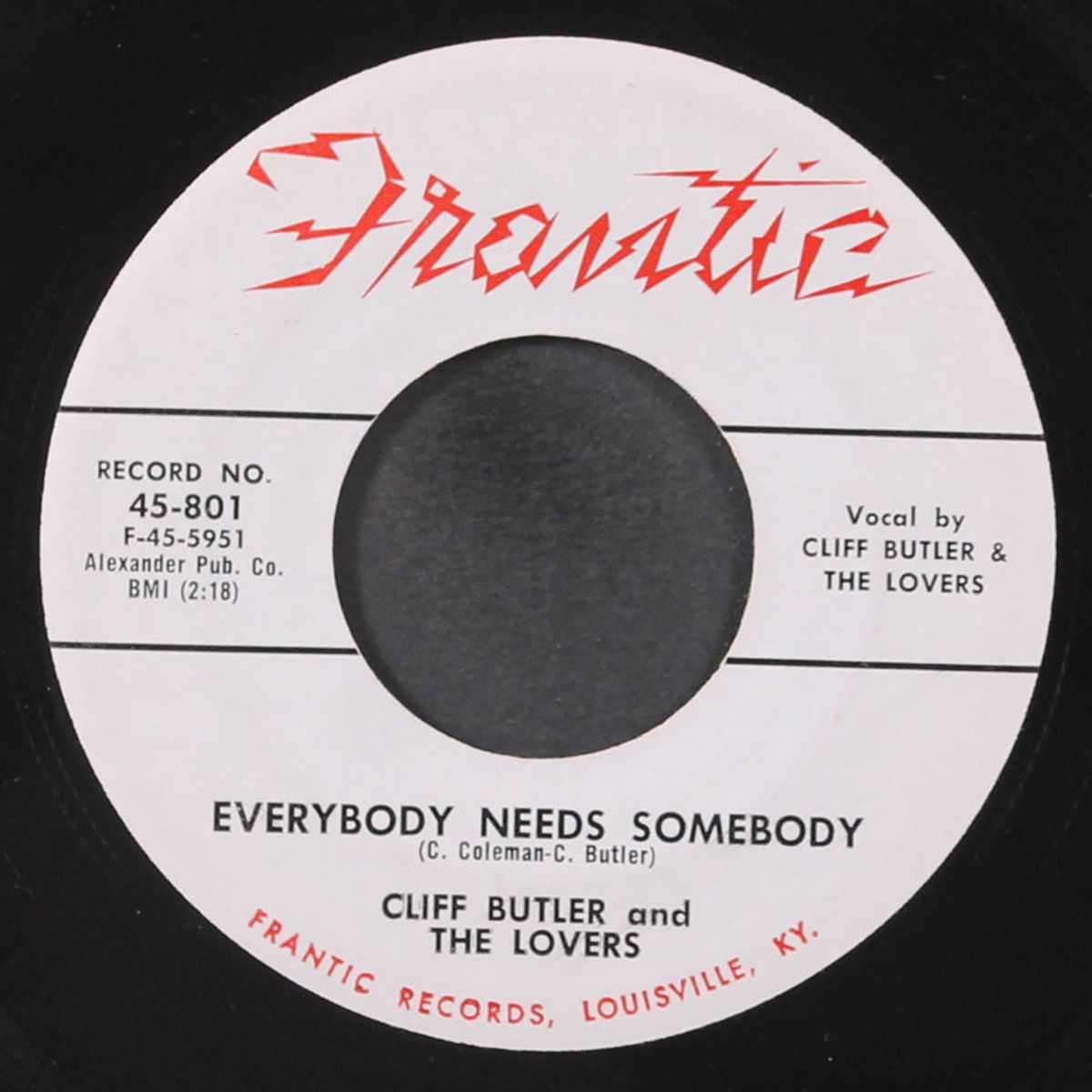 i can't believe / everybody needs somebody by CLIFF BUTLER & LOVERS