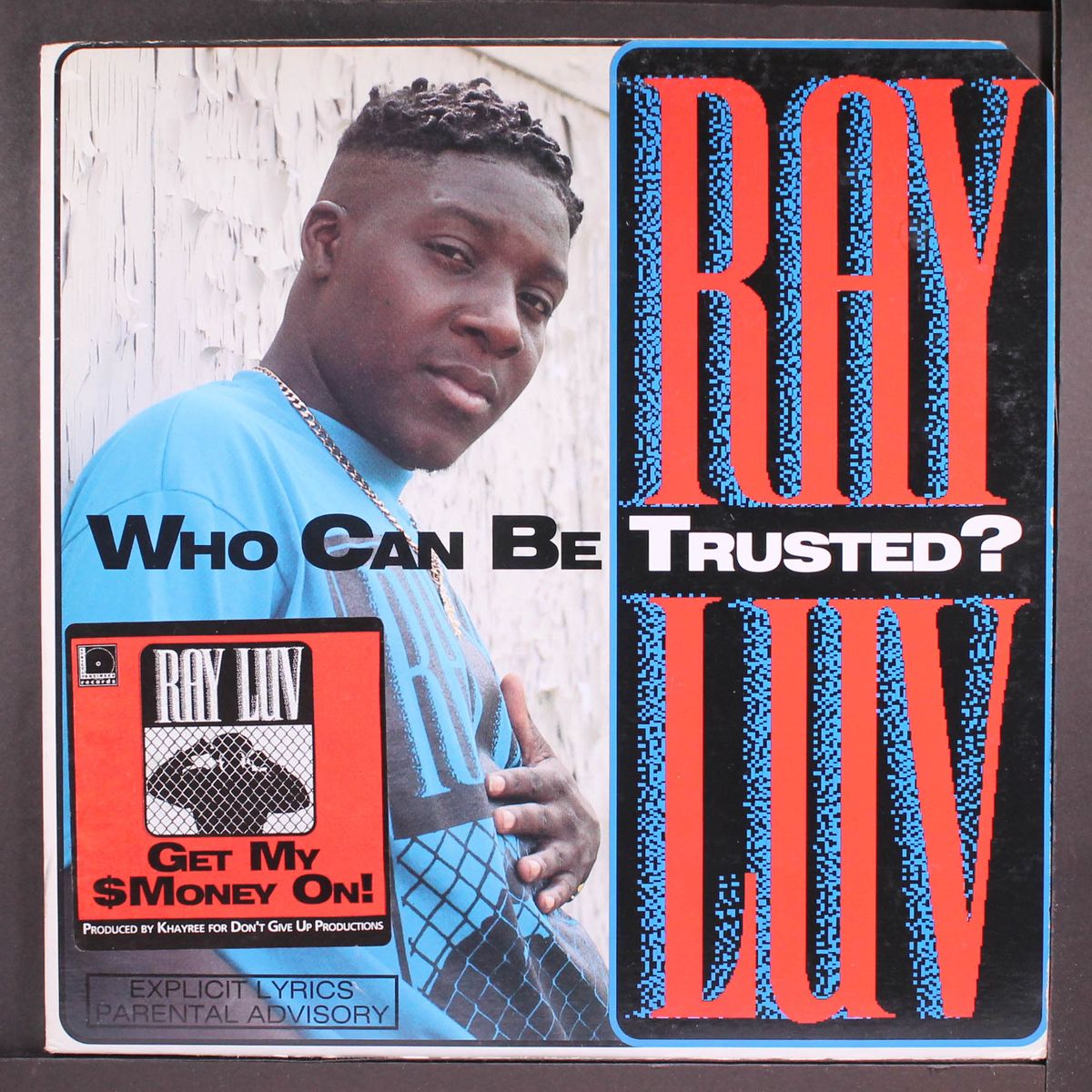 get ma money on! / x check it out y'all by RAY LUV