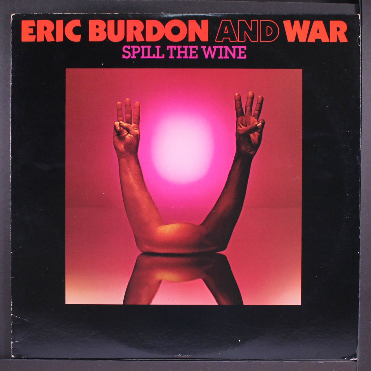 spill the wine by ERIC BURDON & WAR