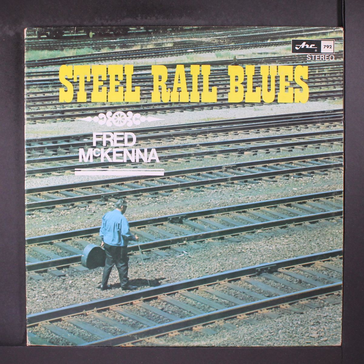 steel rail blues by FRED MCKENNA