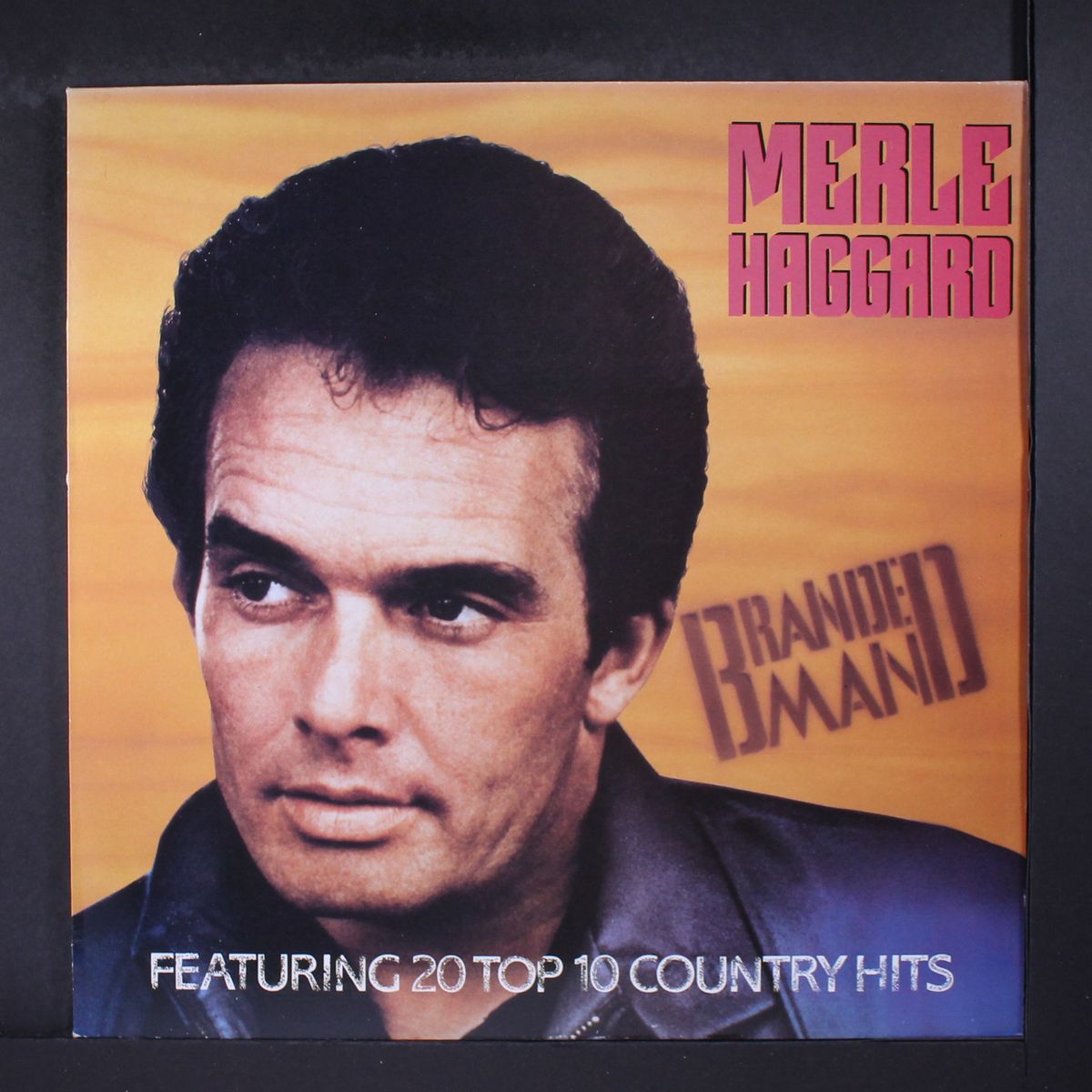 branded man by MERLE HAGGARD