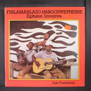 FIHLAMAHLAZO NABOCHWEPHESHE