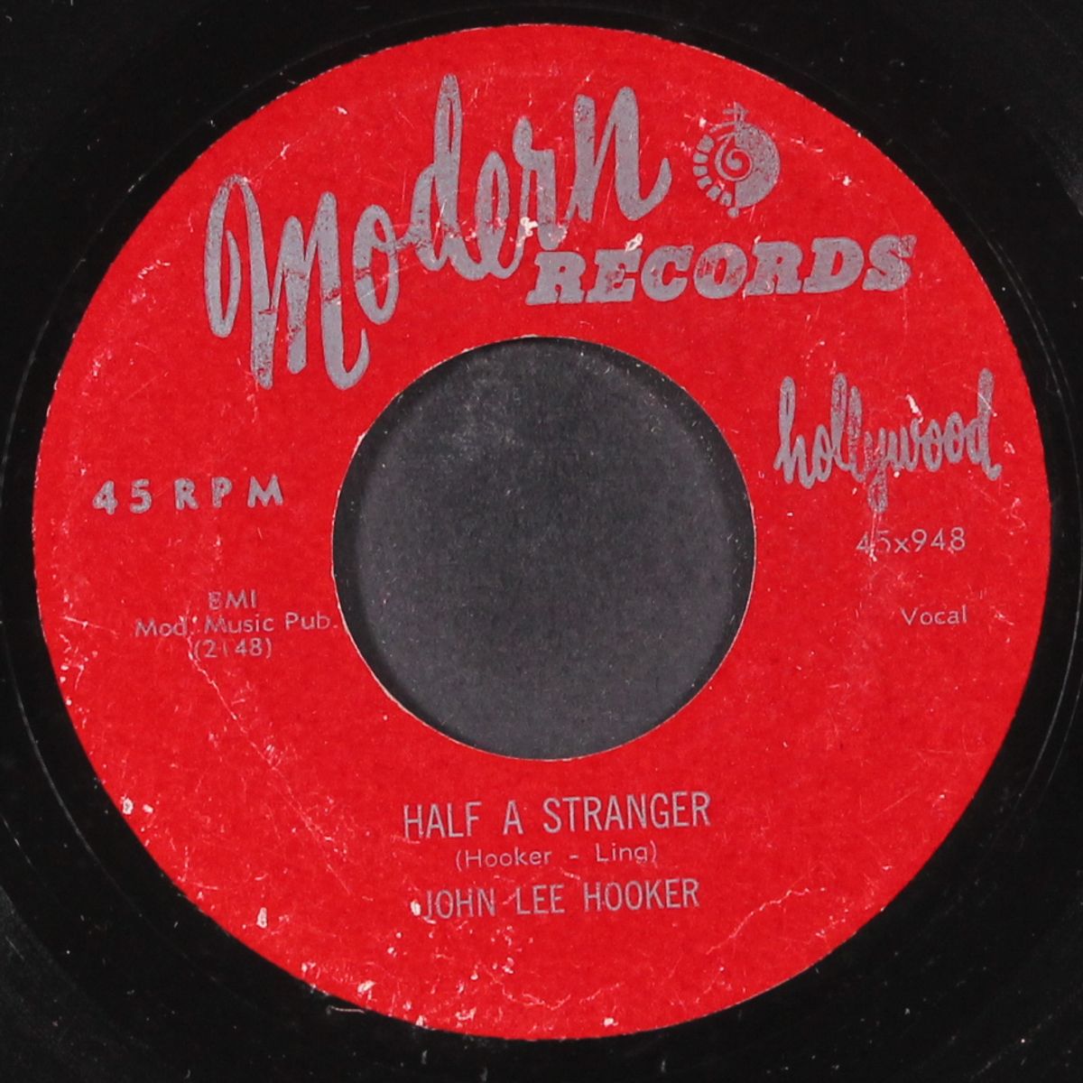 shake, holler and run / half a stranger by JOHN LEE HOOKER