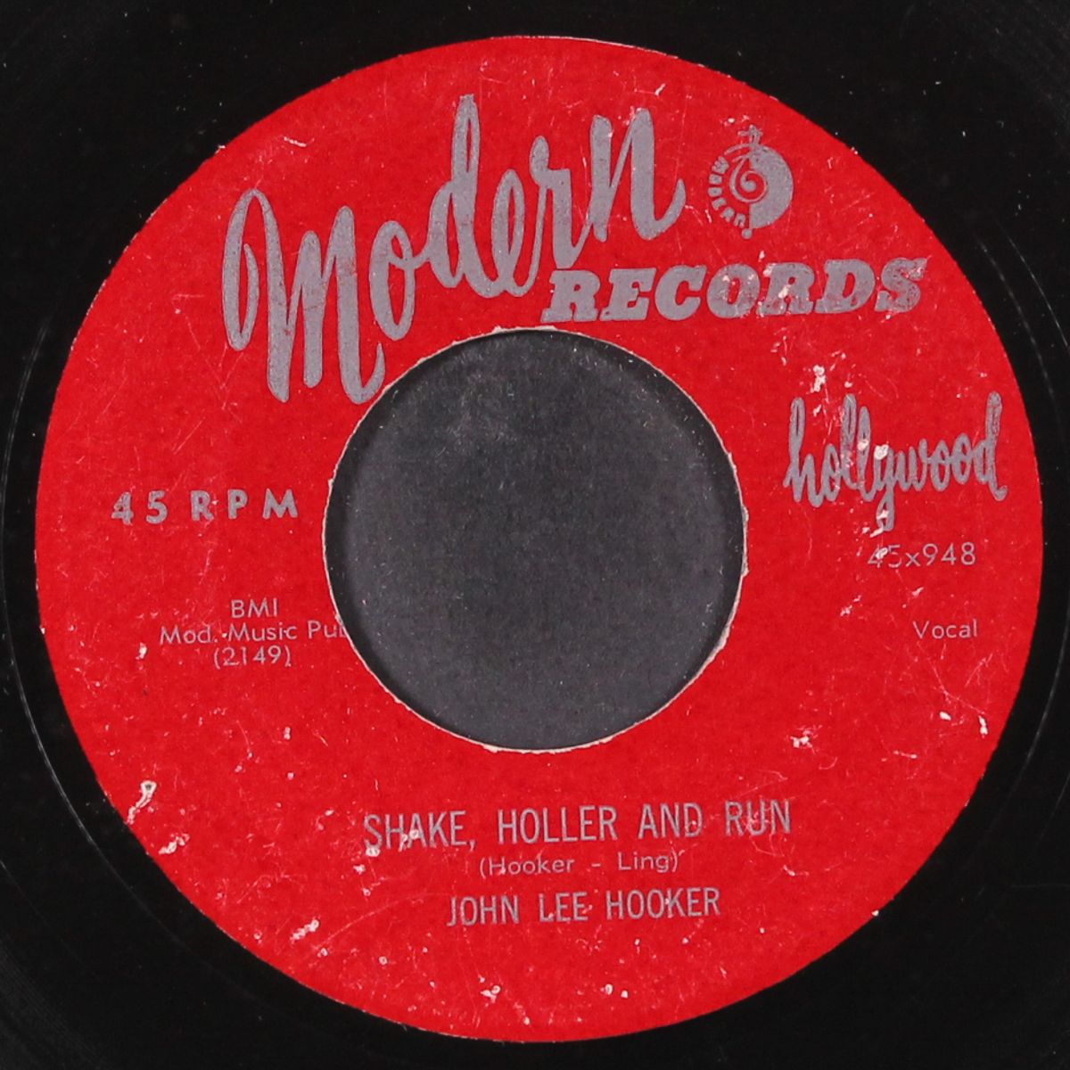 shake, holler and run / half a stranger by JOHN LEE HOOKER