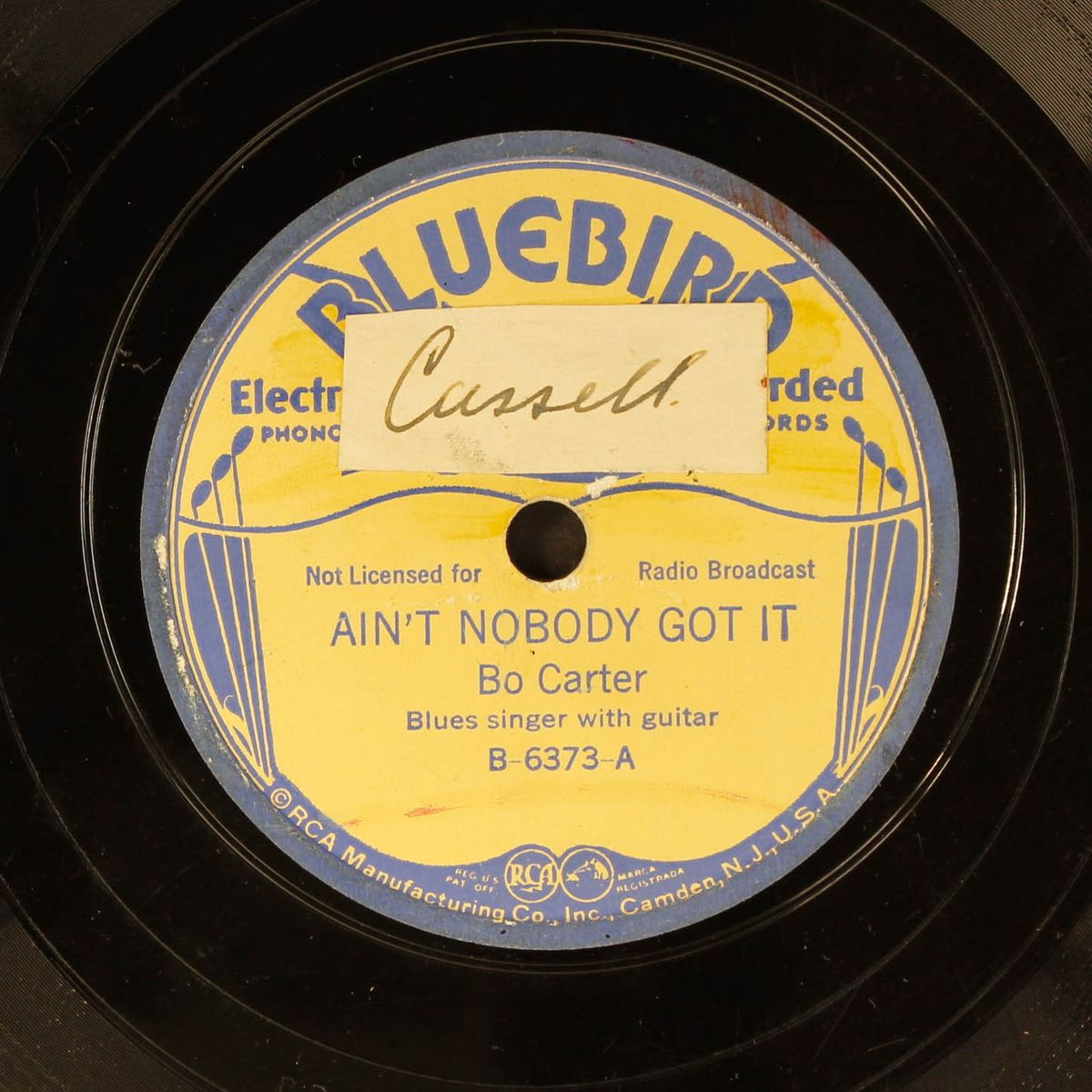 ain't nobody got it / rolling blues by BO CARTER