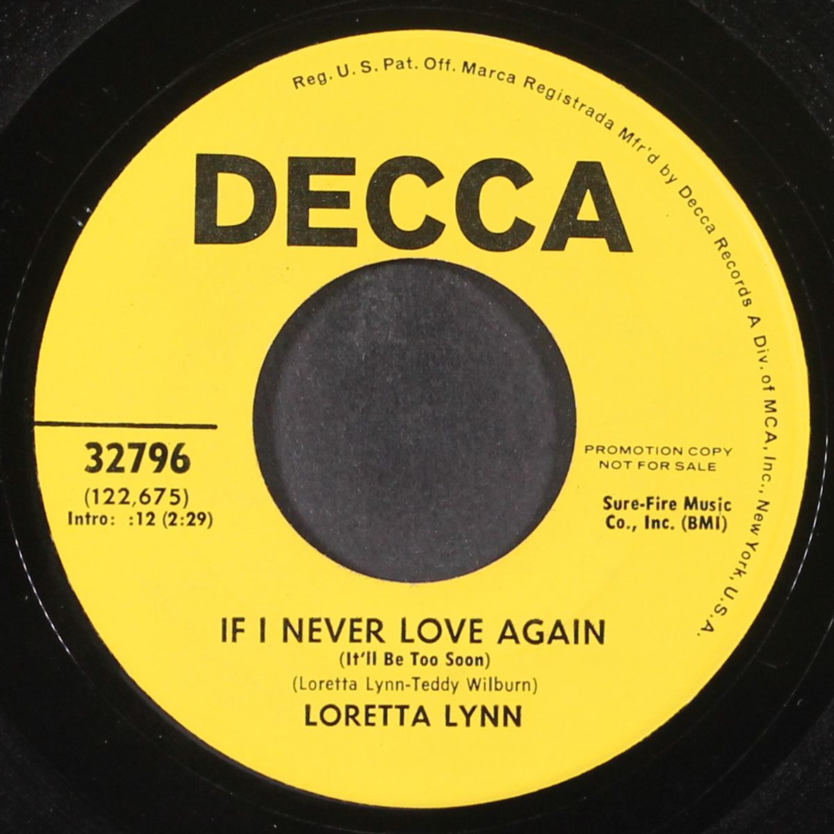 i wanna be free / if i never love again by LORETTA LYNN