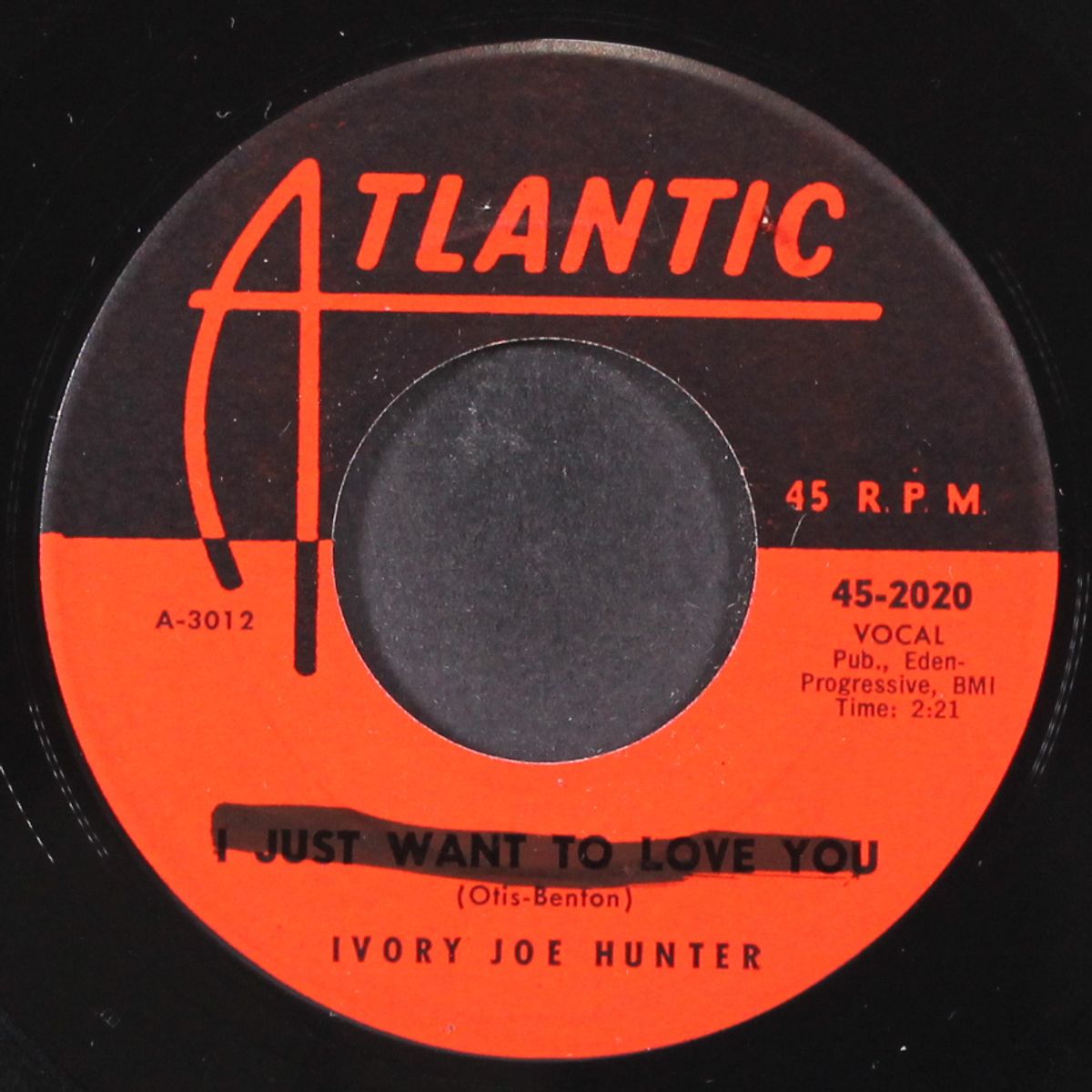 now i don't worry no more / i just want to love you by IVORY JOE HUNTER
