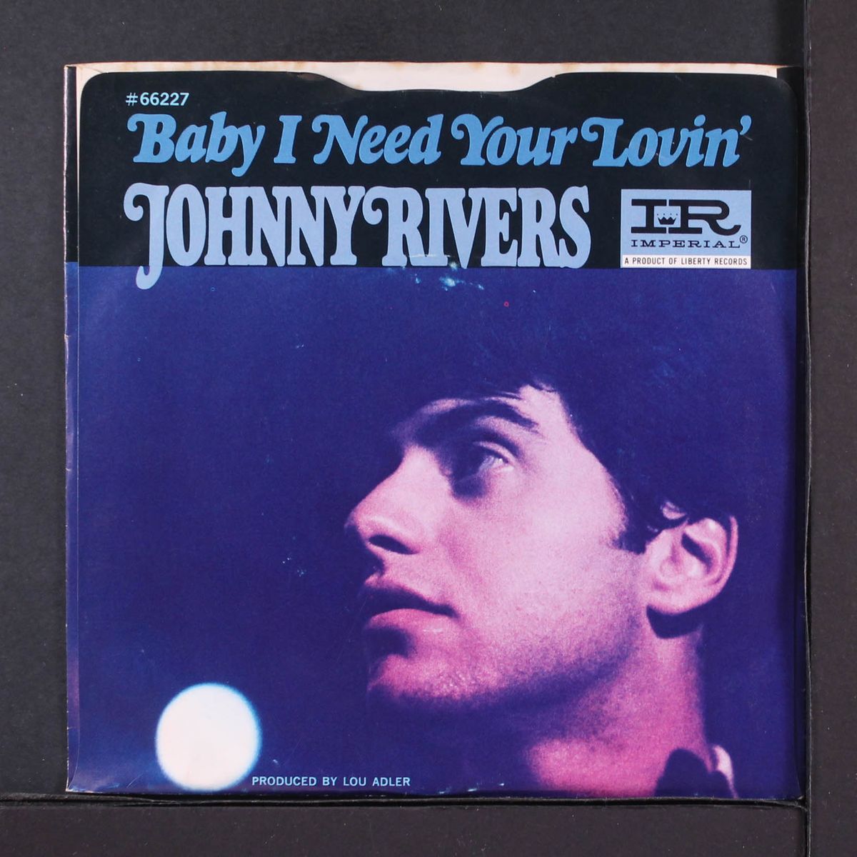 baby i need your lovin' / gettin'... by JOHNNY RIVERS