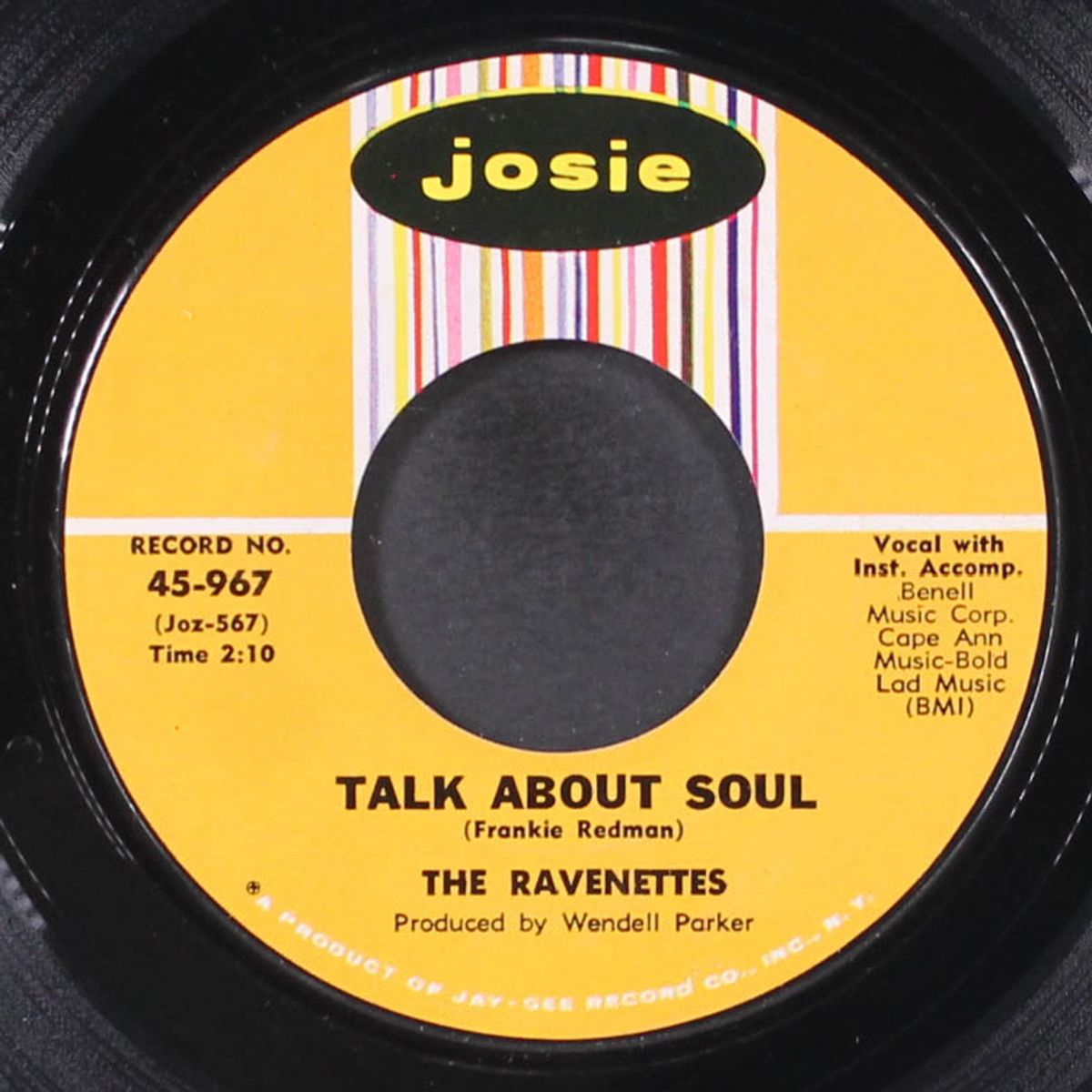 since you been gone / talk about soul by RAVENETTES