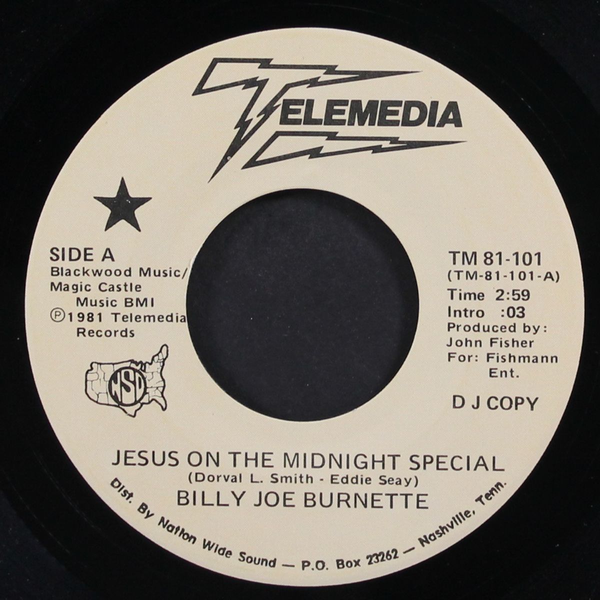 jesus on the midnight special / little one by BILLY JOE BURNETTE