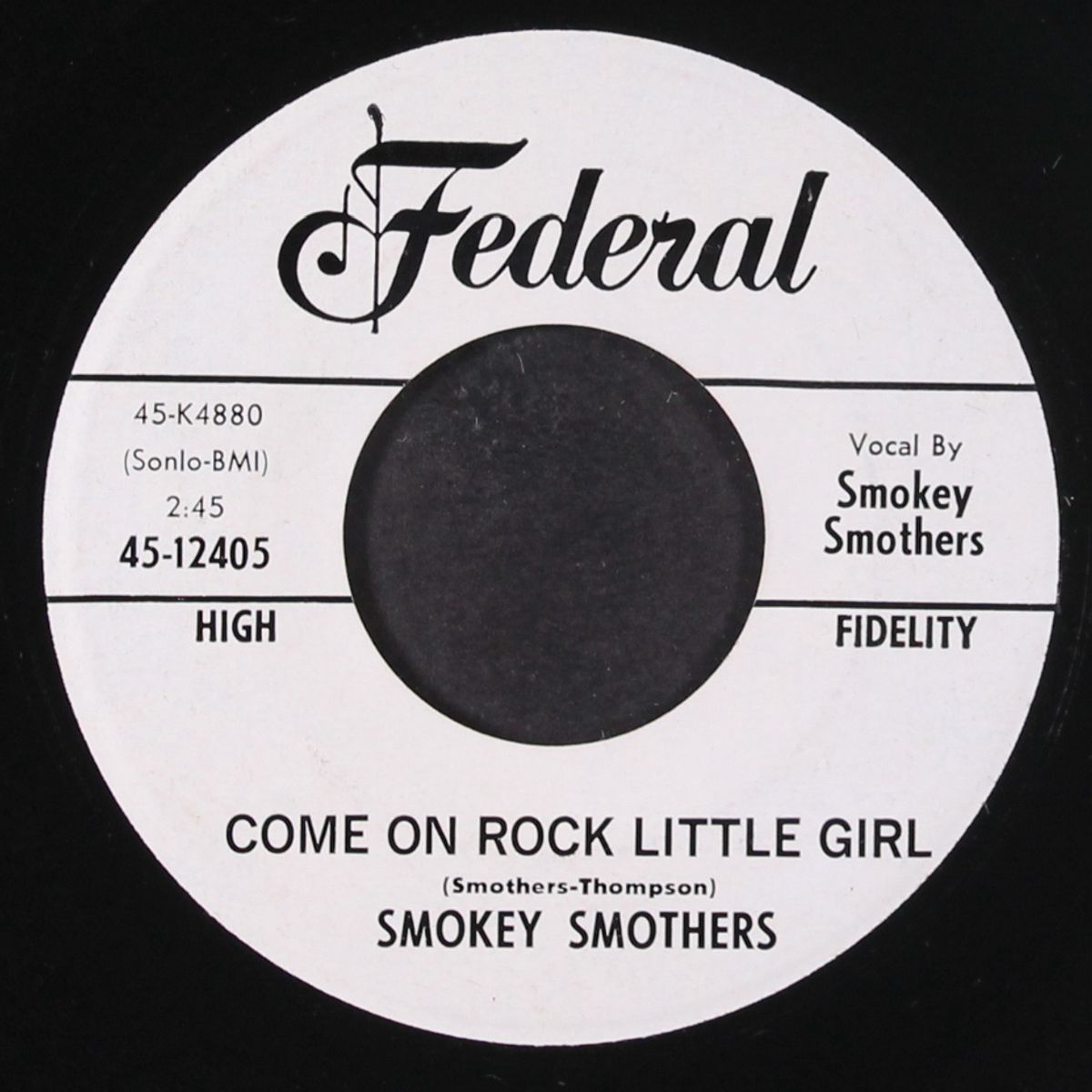 come on rock little girl / smokey's love sick blues by SMOKEY SMOTHERS