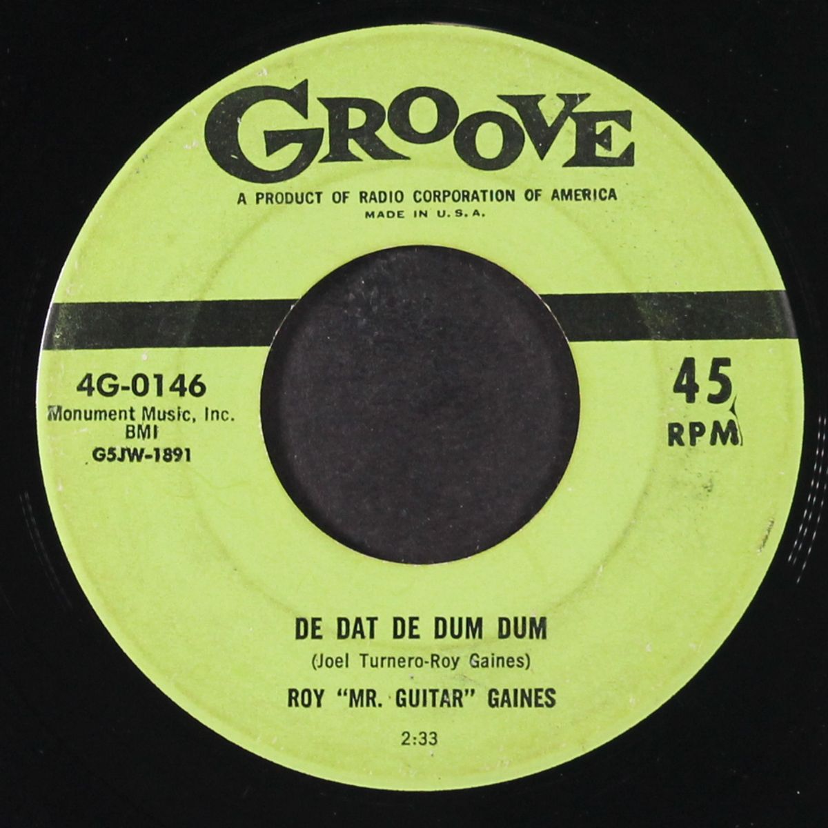 right now baby / de dat de dum dum by ROY 'MR. GUITAR' GAINES