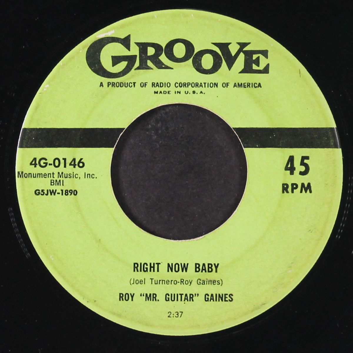 right now baby / de dat de dum dum by ROY 'MR. GUITAR' GAINES