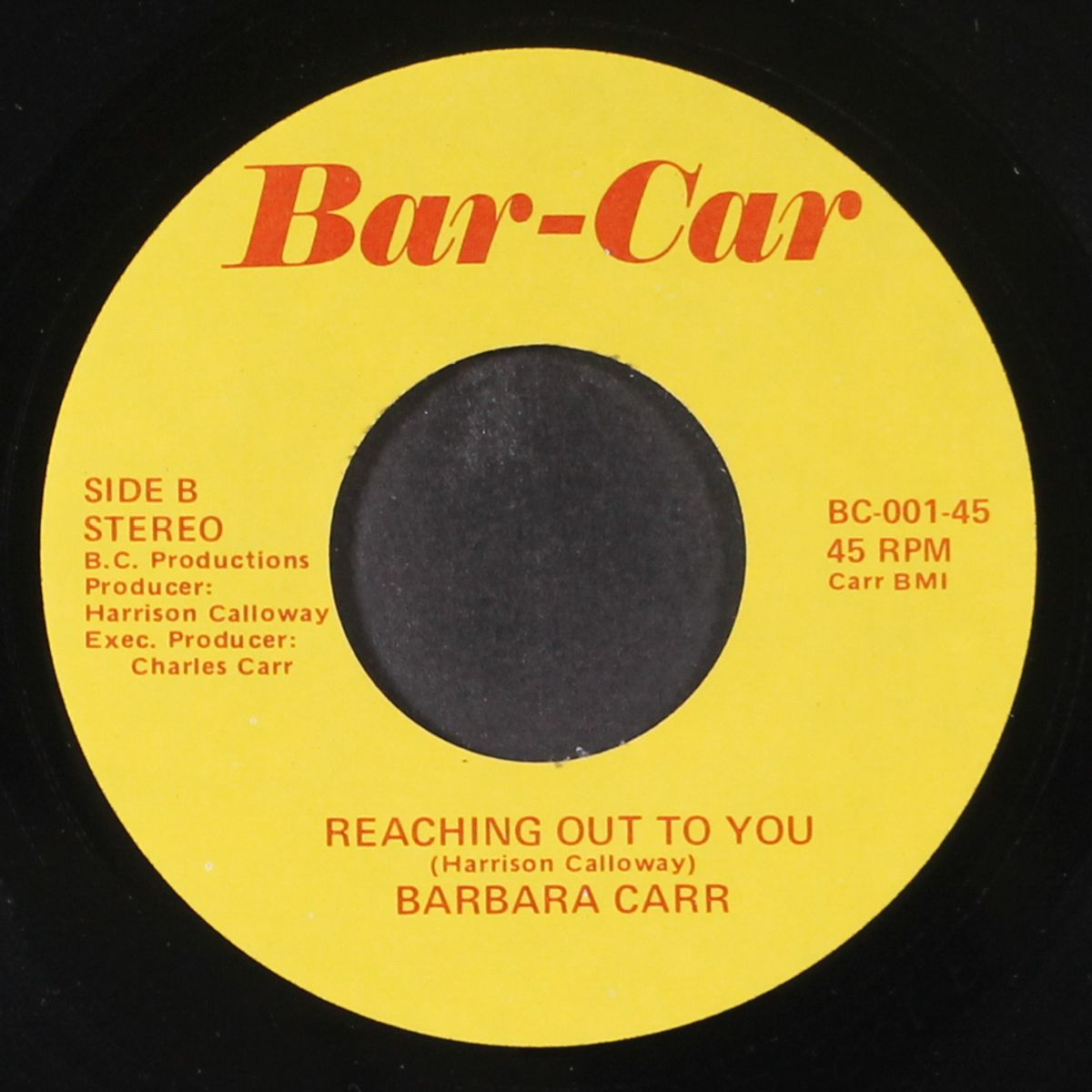 i don't need nobody else / reaching out to you by BARBARA CARR