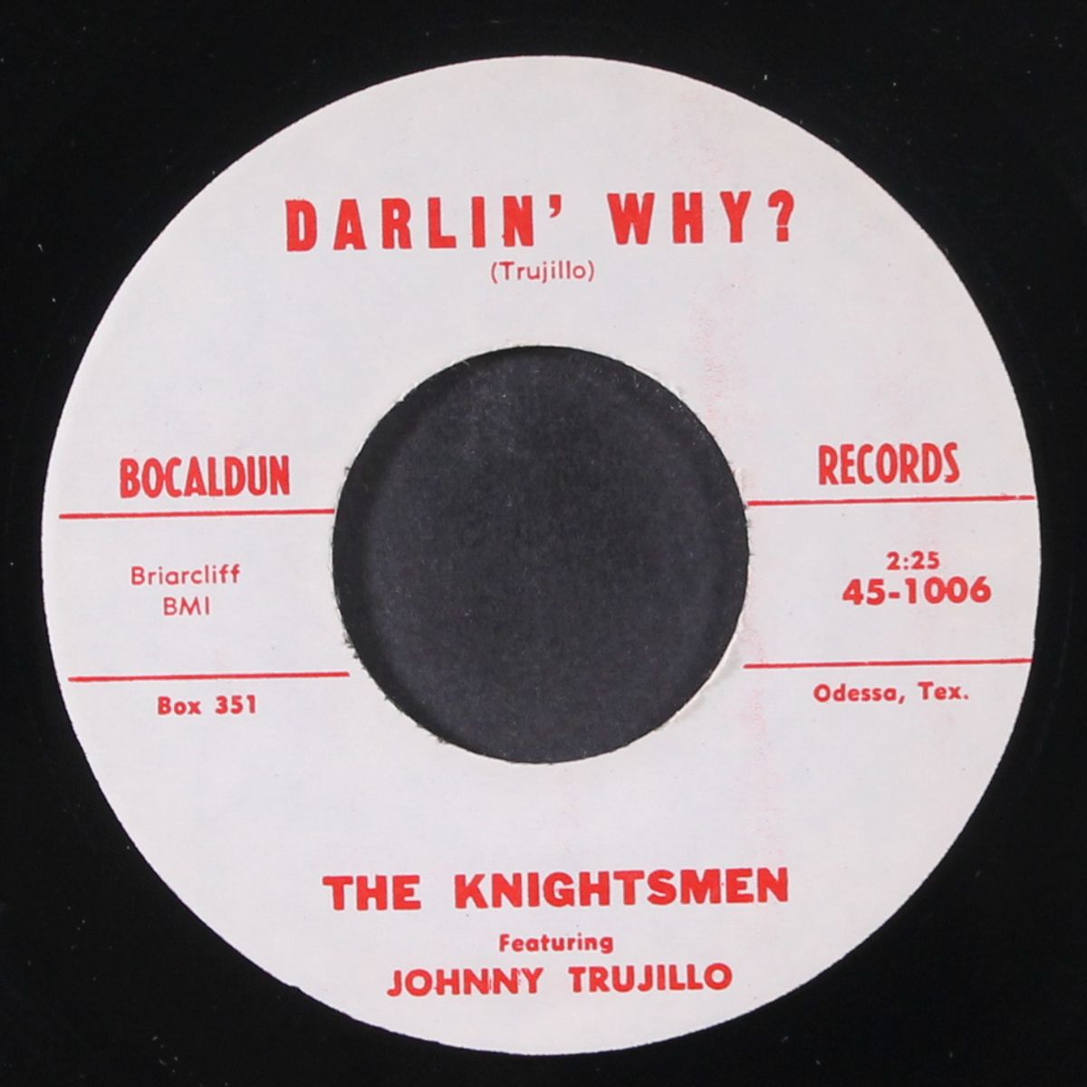 darlin' why? / pistol packin' mama by KNIGHTSMEN