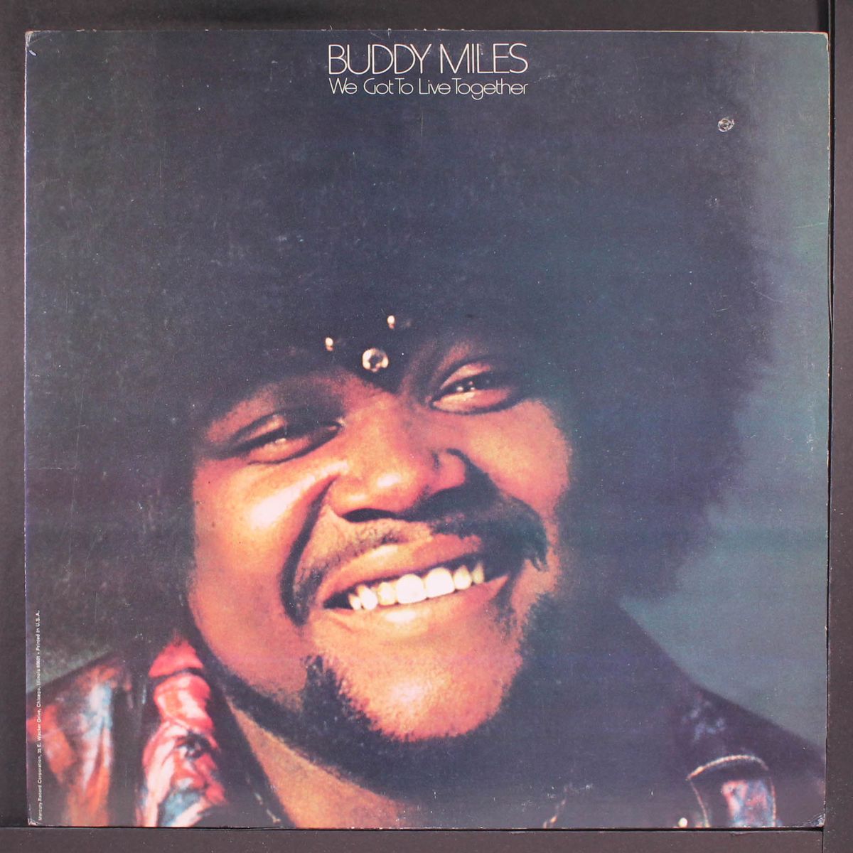 we got to live together by BUDDY MILES