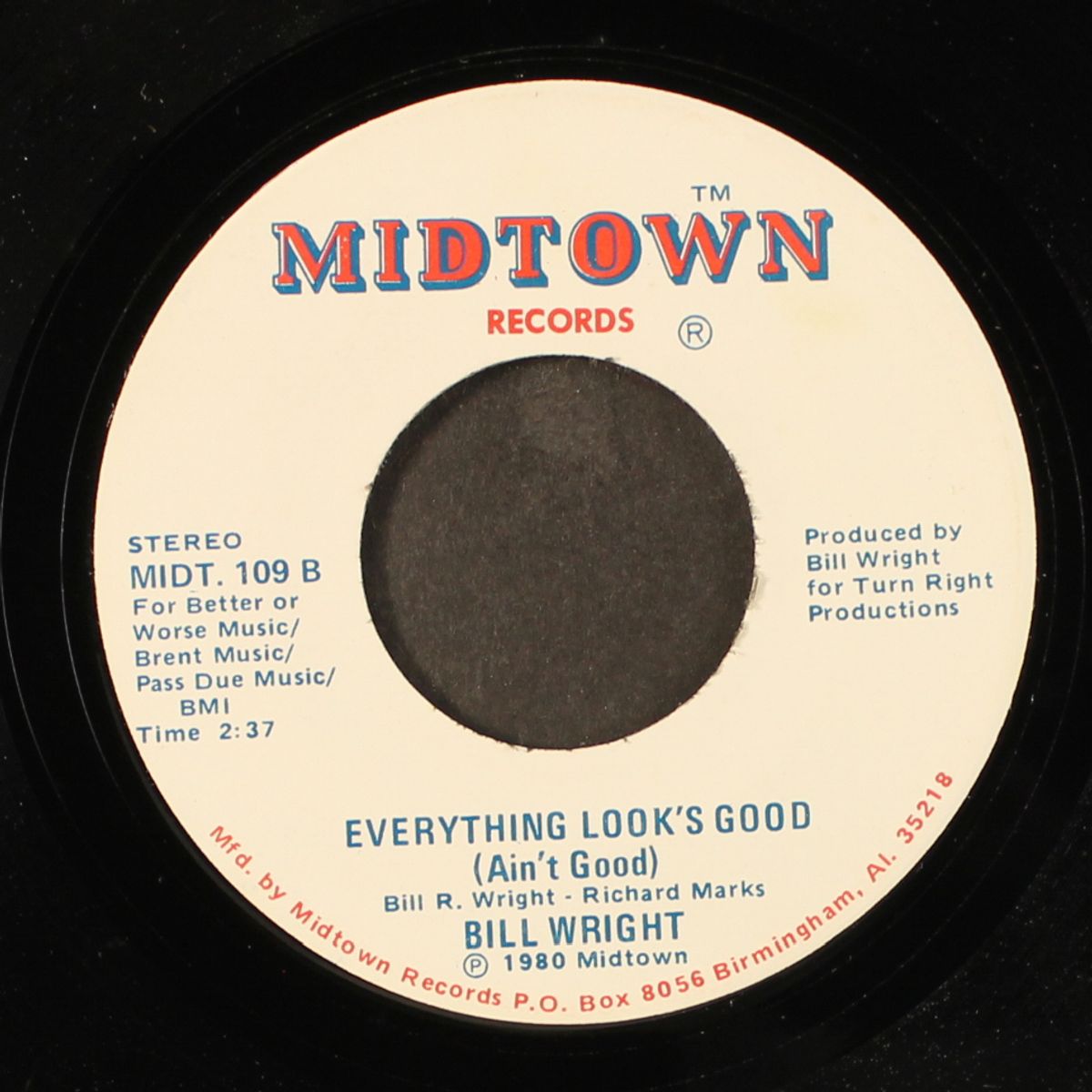 you can't let your left hand know / everything looks good by BILL WRIGHT