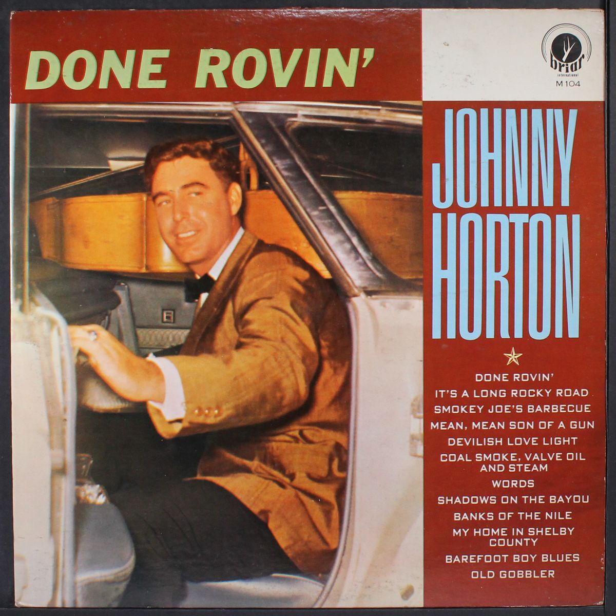 done rovin' by JOHNNY HORTON