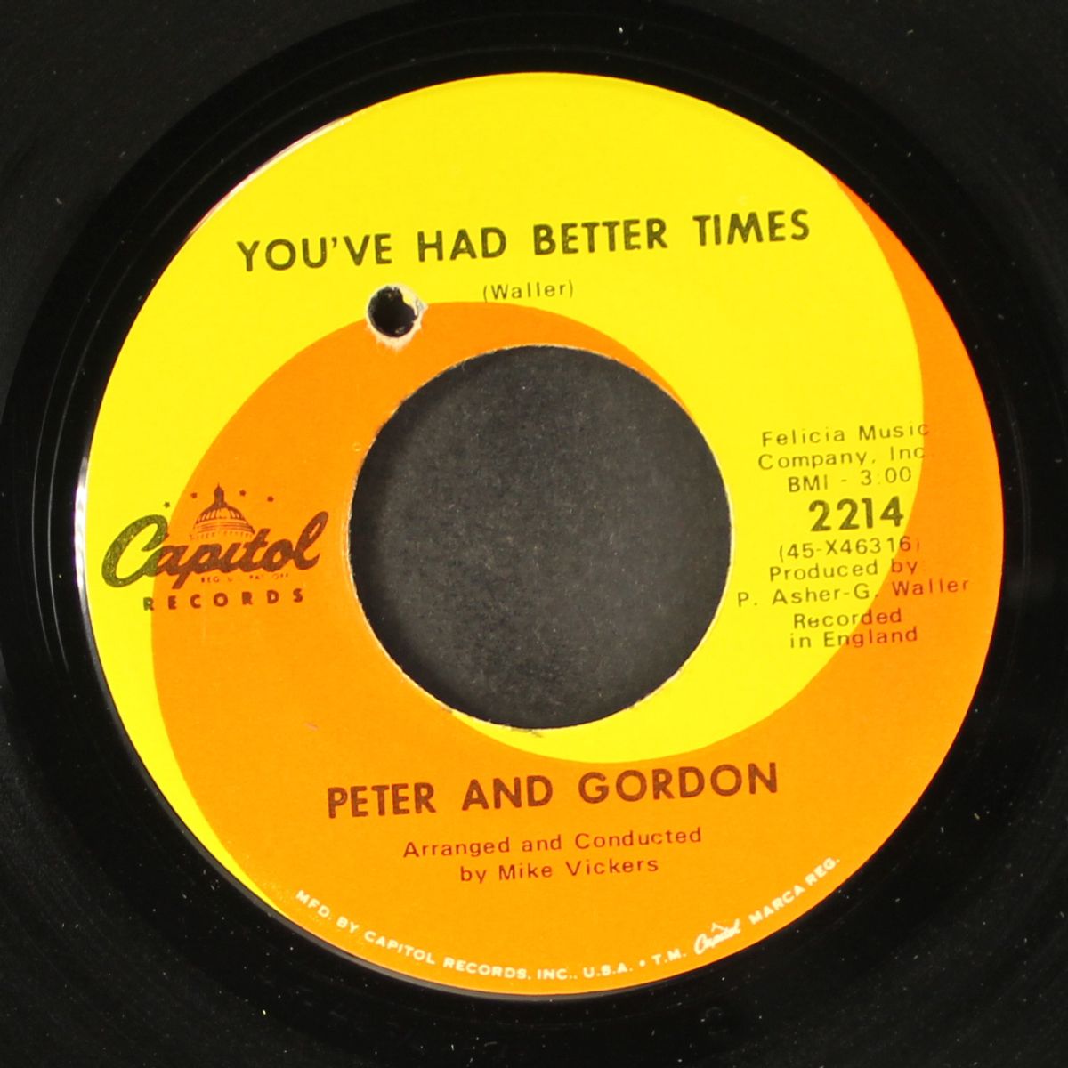 you've had better times / sipping my wine by PETER & GORDON