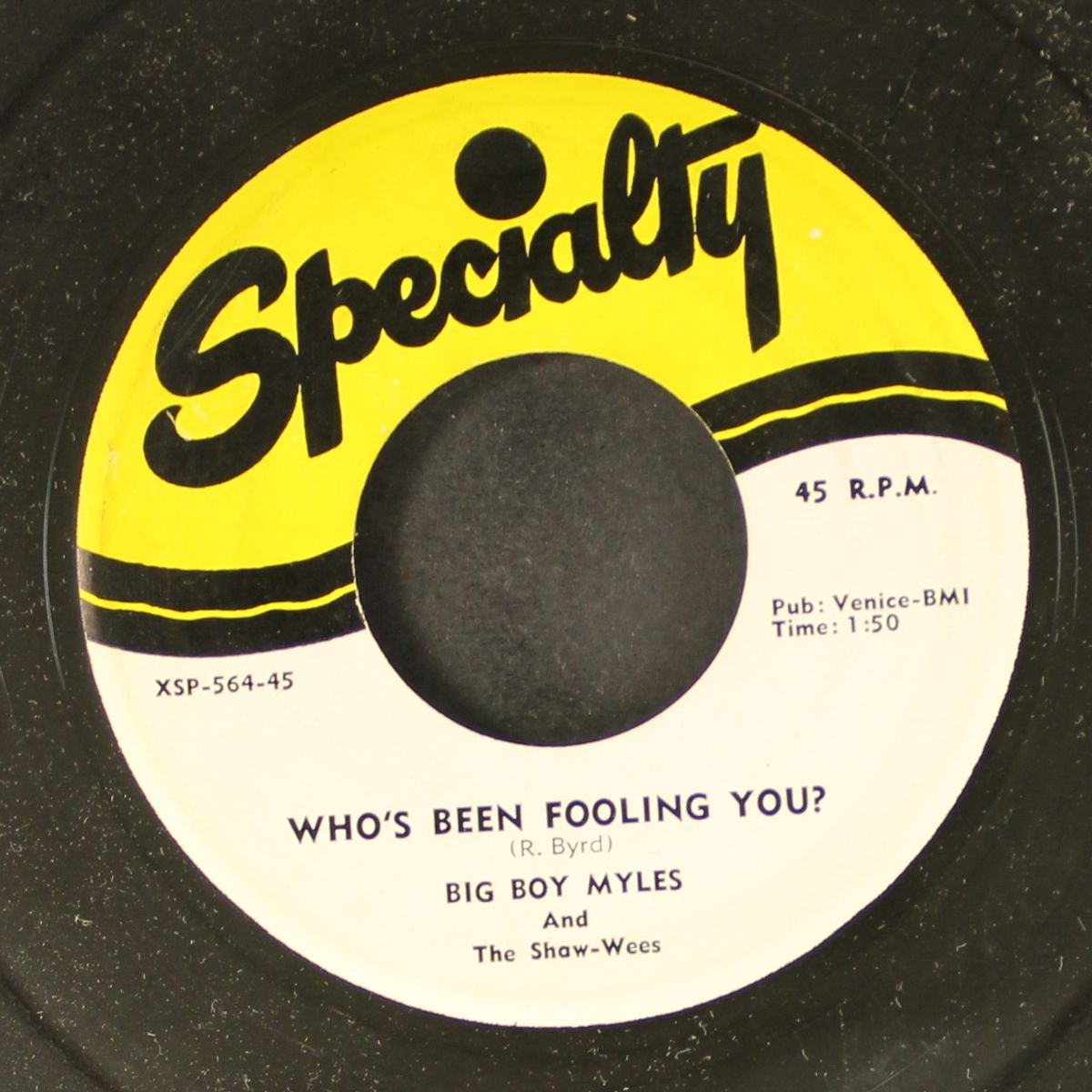 that girl i married / who's been fooling you? by BIG BOY MYLES & SHAW-WEES