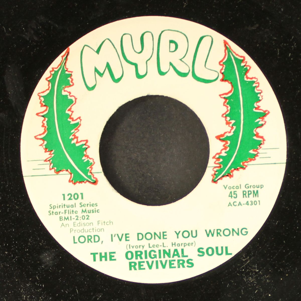 lord, don't turn me away / lord, i done you wrong by ORIGINAL SOUL REVIVERS