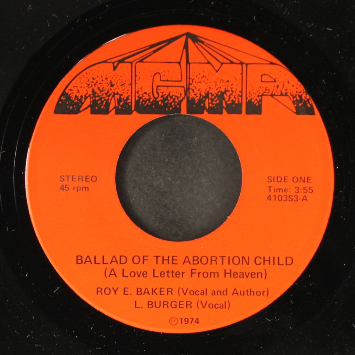 ballad of the abortion child / the abortion song by ROY E. BAKER