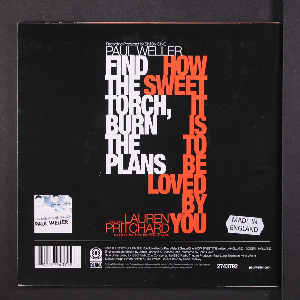 find the torch, burn the plans / how sweet it is to be loved by you by PAUL WELLER
