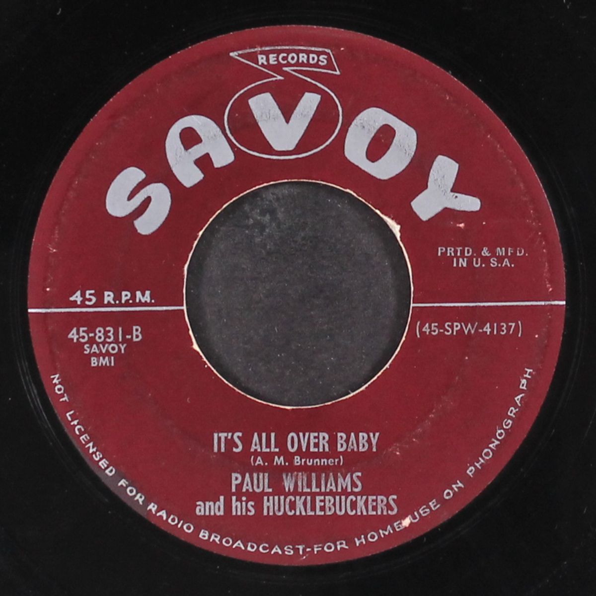 blowin' the boogie / it's all over baby by PAUL WILLIAMS