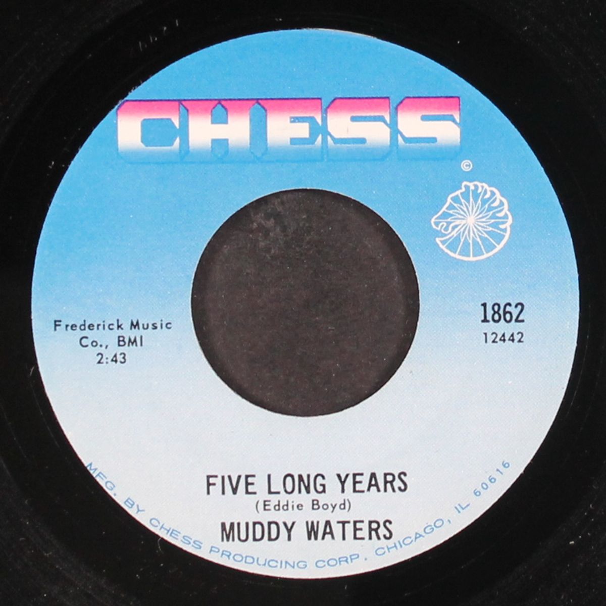 twenty-four hours / five long years by MUDDY WATERS