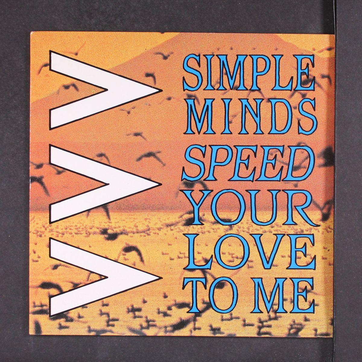 speed your love to me by SIMPLE MINDS