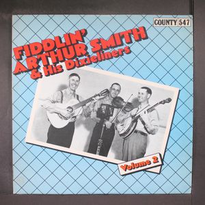 FIDDLIN' ARTHUR SMITH & DIXIELINERS