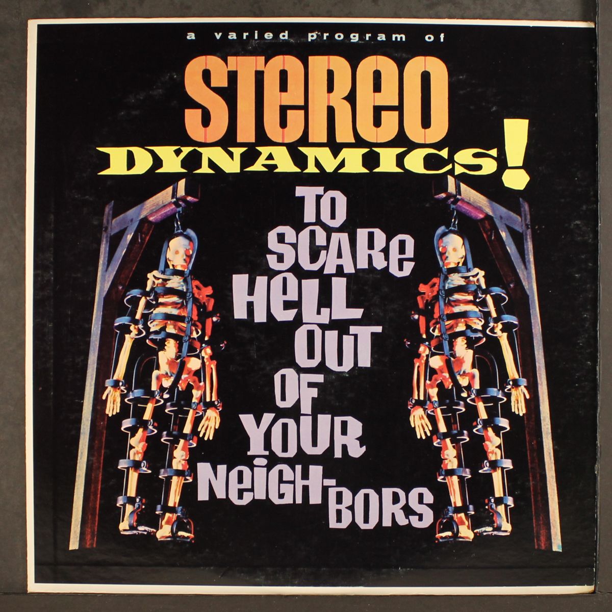 stereo dynamics! - to scare hell out of your neighbors by VARIOUS