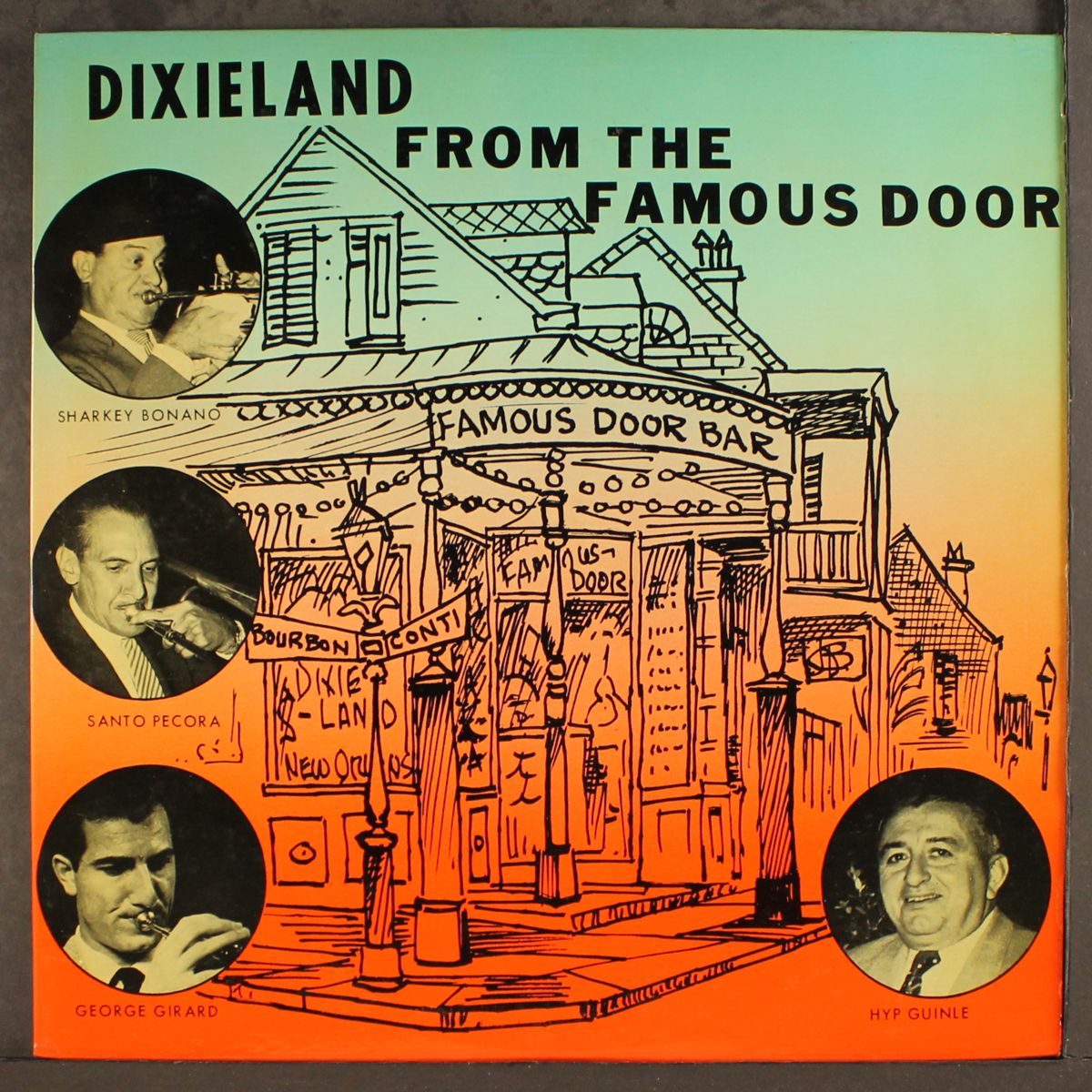 dixieland from the famous door by SHARKEY / SANTO PECORA / GEORGE GIRARD
