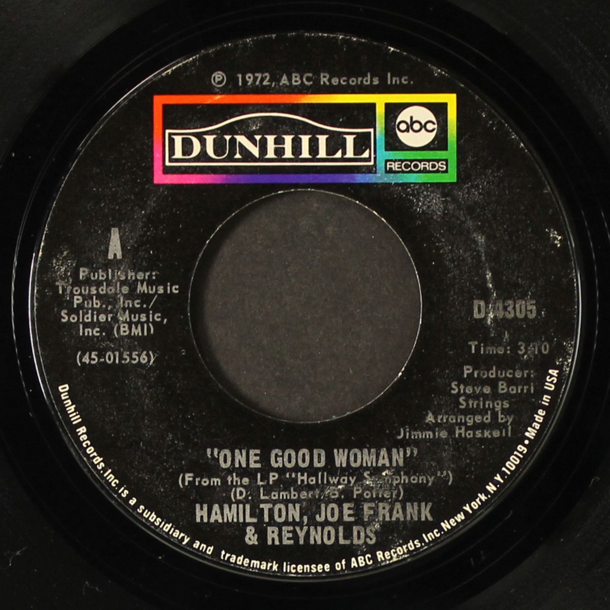 one good woman / don't refuse my love by HAMILTON, JOE FRANK & REYNOLDS