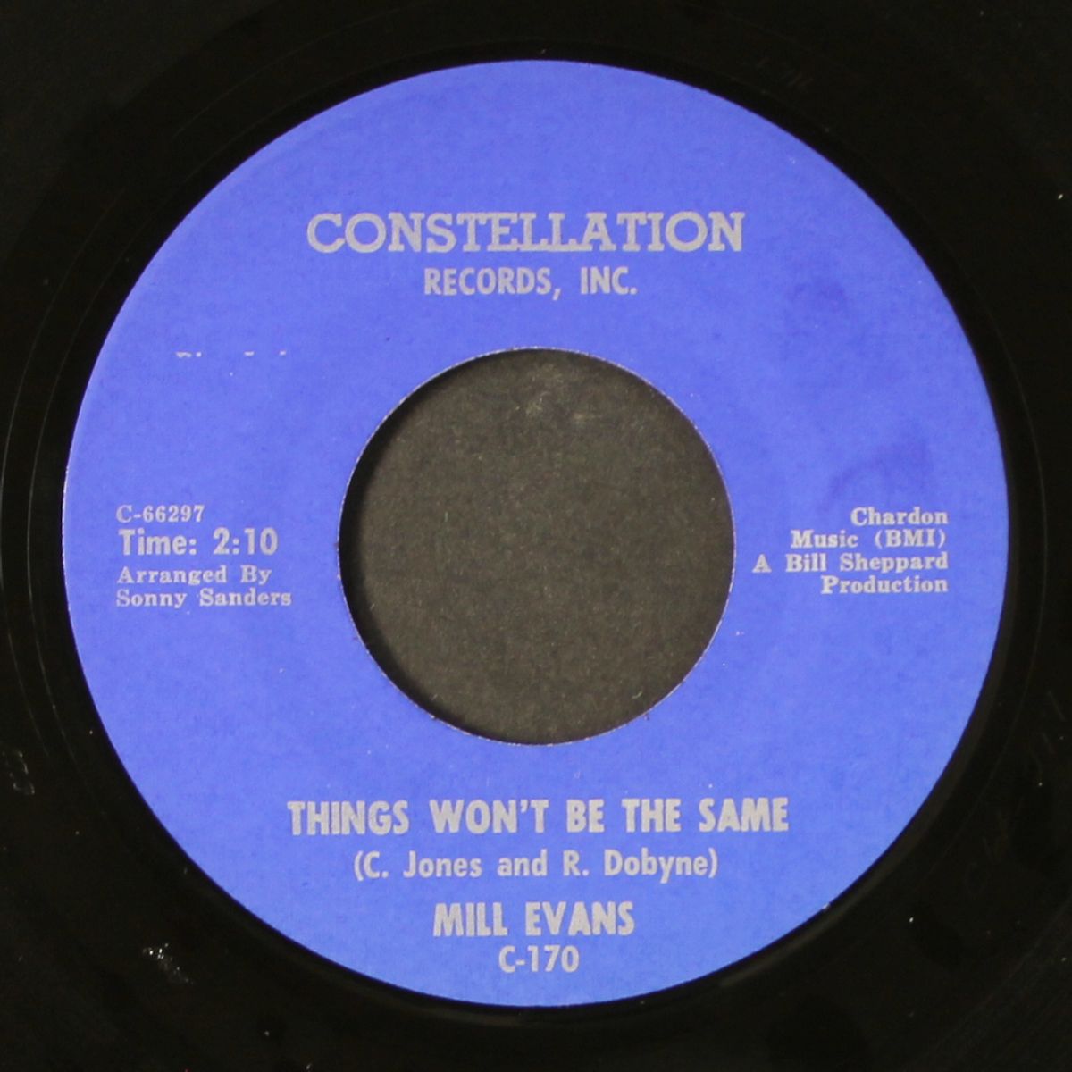 i've got to have your love / things won't be the same by MILL EVANS