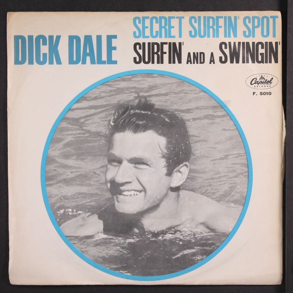 secret surfin' spot / surfin' and a swingin' by DICK DALE