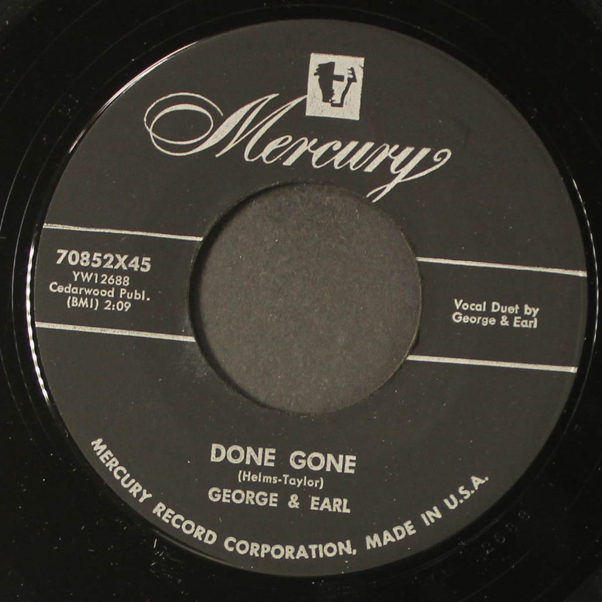 done gone / better stop, look and listen by GEORGE & EARL
