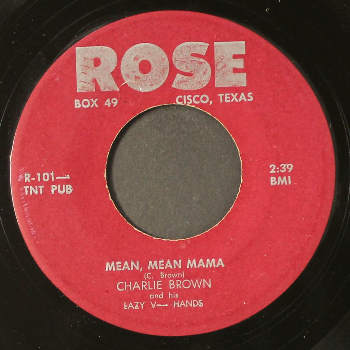 mean, mean mama / my hungry heart by CHARLIE BROWN