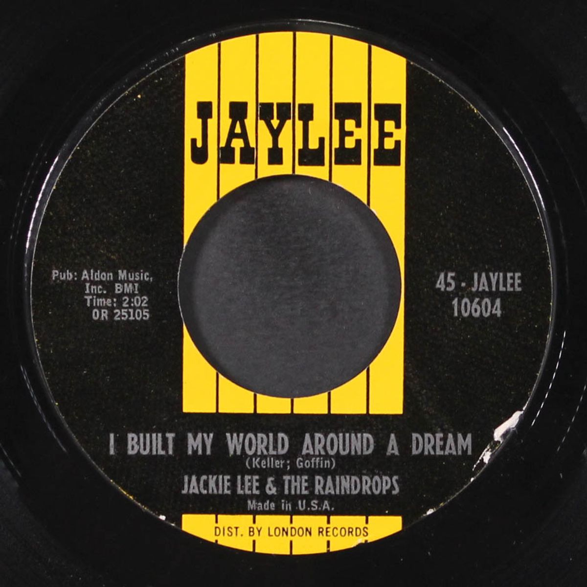 there goes the lucky one / i built my world around a dream by JACKIE LEE & RAINDROPS