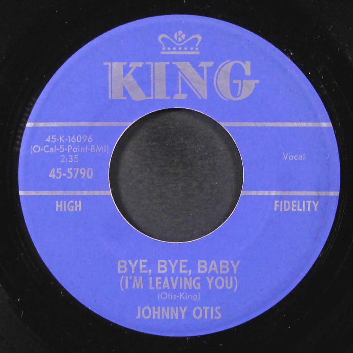 bye, bye, baby / the hash by JOHNNY OTIS