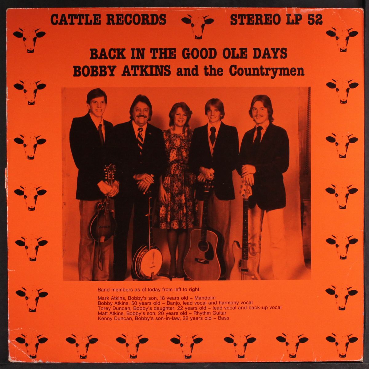 back in the good ole days by BOBBY ATKINS & COUNTRYMEN
