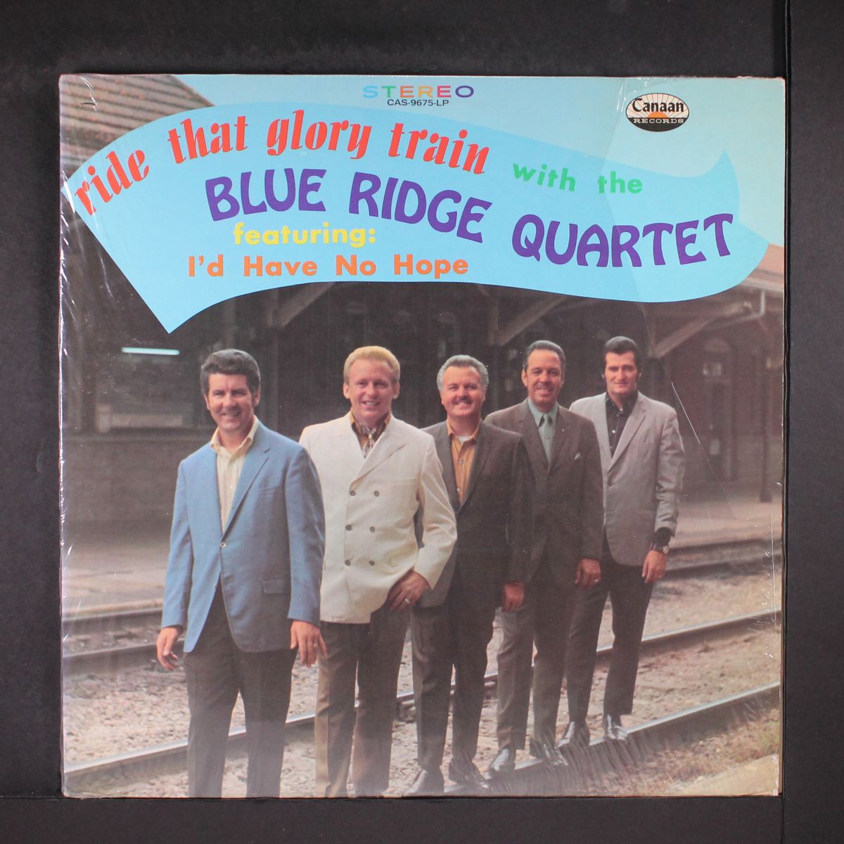 ride that glory train by BLUE RIDGE QUARTET