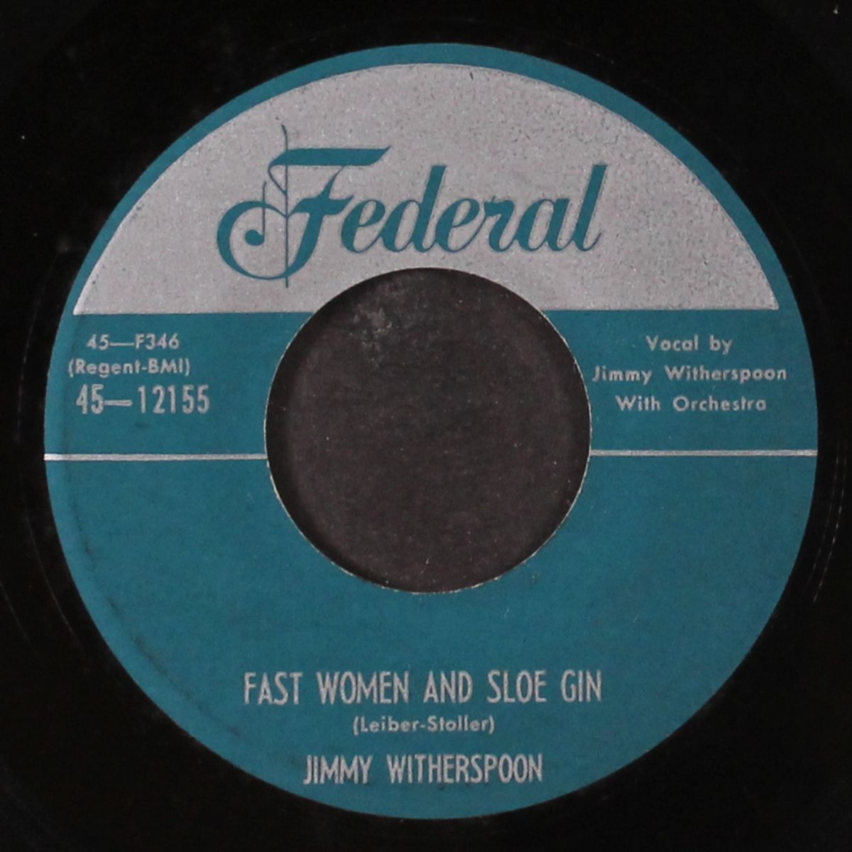 fast women and sloe gin / miss miss mistreater by JIMMY WITHERSPOON