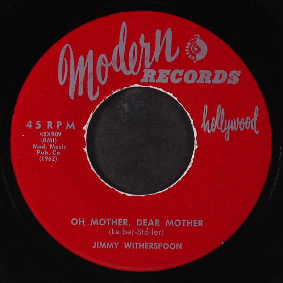 i'll be right on down / oh mother, dear mother by JIMMY WITHERSPOON